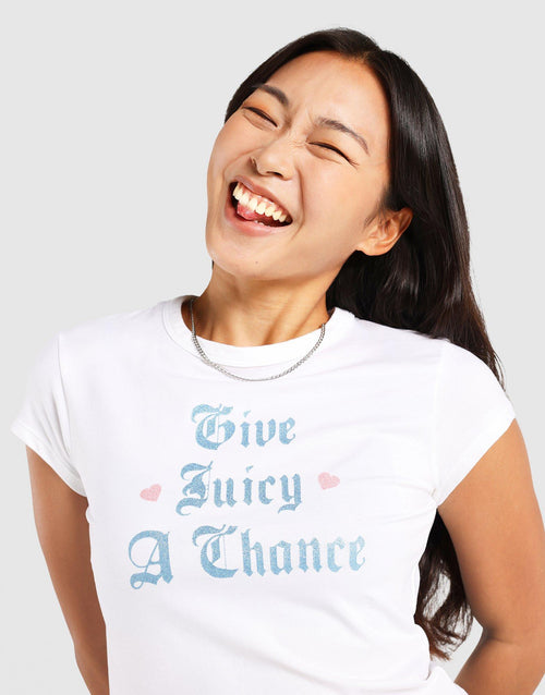 เสื้อยืดผู้หญิง  Give Juicy a Chance Baby